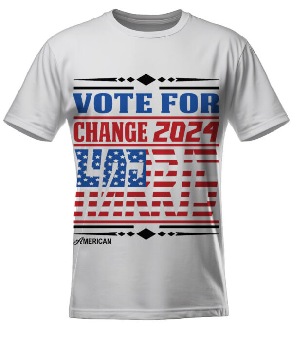 Vote for Change 2024 American Made T-Shirts